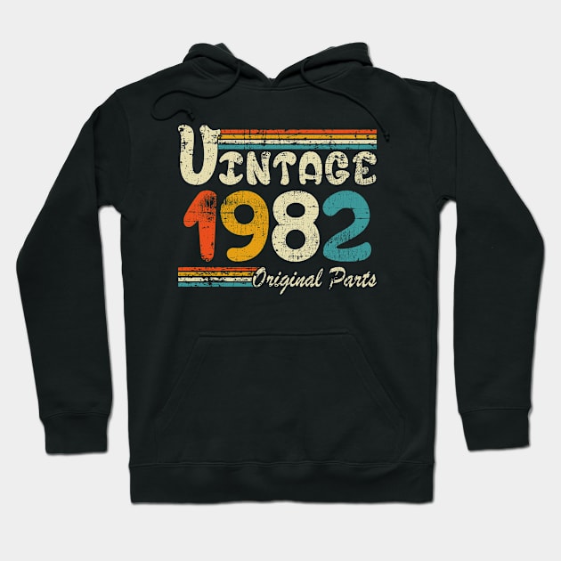 Vintage 1982 Gift/ 40th birthday gift/ 1982 original parts Hoodie by UranusArts